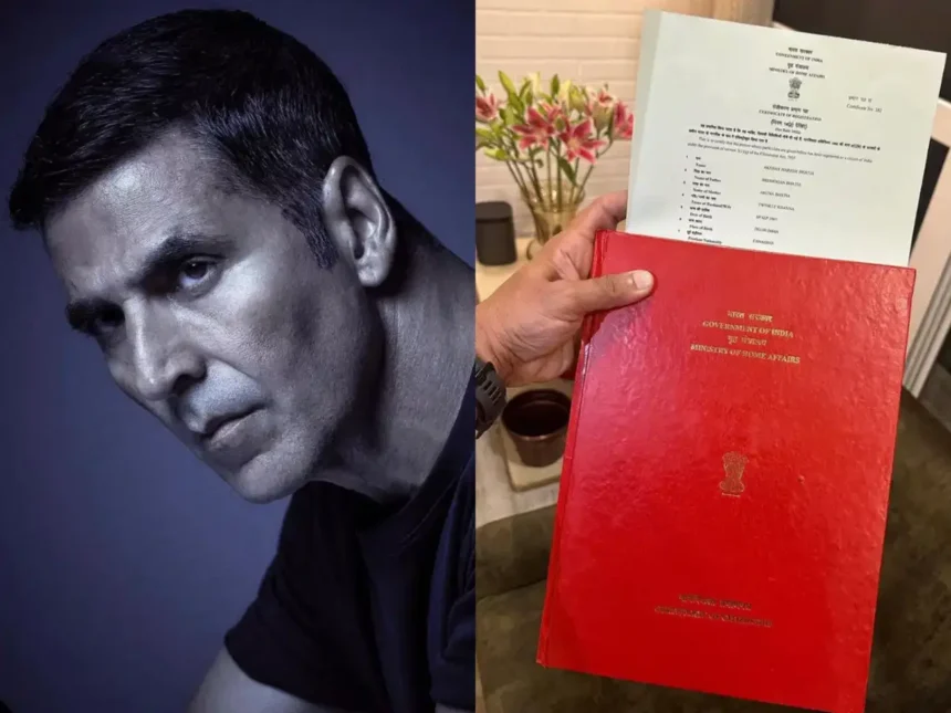 Akshay Kumar acquires Indian Citizenship