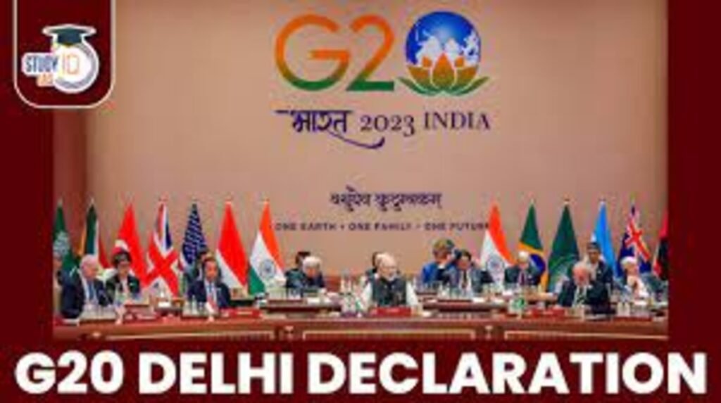 G20 Adopts Historic Delhi Declaration: A Path to Inclusive and Sustainable Global Growth